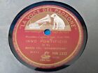 Disco 78rpm BANDA DEL GRAMMOFONO Inno Pontificio Vogliam Dio VOCE PADRONE HN2337