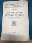 Libro Gli Strumenti Musicali Moderni Paravia 1936