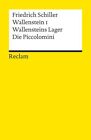 Wallensteins Lager /Die Piccolomini Friedrich, Schiller: