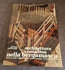 Architettura contadina nella bergamasca