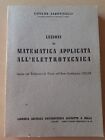 Cataldo Agostinelli LEZIONI DI MATEMATICA APPLICATA ALL ELETTROTECNICA