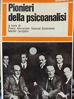 Pionieri della psicoanalisi a cura di Alexander Eisenstein