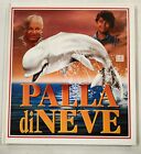 PALLA DI NEVE - LIBRI PER RAGAZZI MONDADORI - 1995 - ILLUSTRATO - NUOVO