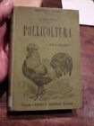 Manuale Hoepli Pollicultura 1916 Nona Ed.