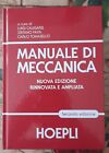 Manuale di Meccanica, Hoepli (seconda edizione) copertina rigida