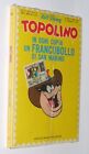 Topolino n. 808 del 1971 con francobollo S.Marino - blisterato originale