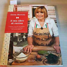 IL MIO LIBRO DI CUCINA - ANNA MORONI - RIZZOLI RAI mondolibri 2011