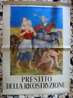 1946-PRESTITO DELLA RICOSTRUZIONE-Manifesto cm 140x100-Figurato DAZZI-Carrara+