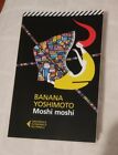 Libro MOSHI MOSHI di Banana Yoshimoto