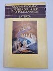 L attesa della fine Storia della gnosi, Giovanni Filoramo, Editori Laterza 1983