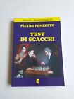 (Chess-Scacchi-Schach) Ponzetto - "TEST DI SCACCHI"