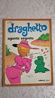 DRAGHETTO AGENTE SEGRETO ANNO 1978