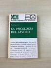 Enzo Spaltro "La psicologia del lavoro"