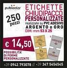 250 CHIUDIPACCO PERSONALIZZATI ETICHETTE ADESIVE BOLLINI CHIUDIBUSTA