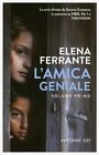 LIBRO L AMICA GENIALE - VOLUME PRIMO - ELENA FERRANTE