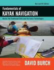 David Burch Fundamentals of Kayak Navigation (Copertina rigida)