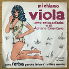 ADRIANO CELENTANO - MI CHIAMO VIOLA AMICA ERBA  ITALY 45 giri 7" MINT - 1970