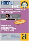 Hoepli test. Vol. 6: Esercizi e verifiche per i test di ammissione all universit