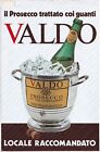 1970c VALDOBBIADENE Prosecco VALDO Treviso adesivo pubblicitario