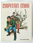 Capitan Miki Casa editrice Dardo 1975 Volume cartonato