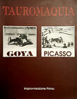 FRANCISCO GOYA, PABLO PICASSO : CATALOGO DEL 1995