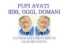 DVD PUPI AVATI IERI, OGGI, DOMANI