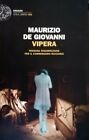 Maurizio De Giovanni - Vipera - Einaudi 2012