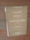 A.Gansser Manuale Del Conciatore 1924 Hoepli Seconda Ed