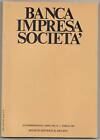 Rivista BANCA,IMPRESA,SOCIETÀ, Il Mulino 1989 [economia