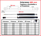 PISTONE a GAS Interasse 480 mm Fissaggio Occhiello Ø 8,2 o Pressione - 1 Pezzo