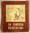 J. Colombini Monti - LA FAMIGLIA PESCIOLINI