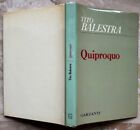 Balestra Tito: QUIPROQUO. 1974