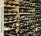 Enciclopedia dei vini italiani. . Coria, Giuseppe. 1973. I ED..