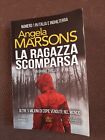 Libro Giallo Thriller. Angela Marsons. La ragazza scomparsa.