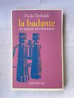 P. Teobaldi - La badante - Ed. e/o 2005 1° Rist.