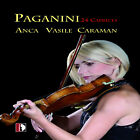 ANCA VASILE CARAMAN | Paganini 24 Caprices per Violino - DVD AUDIO