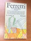 FERRETTI, IL GAZZARRA - FELTRINELLI, 1965