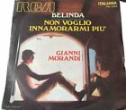 GIANNI MORANDI, BELINDA/ NON VOGLIO INNAMORARMI TU, 45 GIRI, RCA ITALIANA, 1969