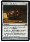 BOMBA A CRICCHETTO - RATCHET BOMB - MINT - ITA - CICATRICI DI MIRRODIN