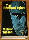 William Gibson "TRE ROMANZI CYBER" Euroclub 1ªEd.