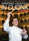 LIBRO ARMONIA VEGETALE IN CUCINA - ANTONIO SCACCIO