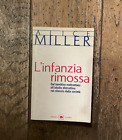 Alice Miller - L infanzia rimossa - Garzanti - 1999