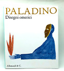 Disegni Omerici - Mimmo Paladino - Allemandi 2014