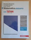 Matematica.azzurro 5 (Zanichelli) ISBN 9788808352279