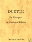 TROMPETE 46 DUETTE KLASSIK & FOLKLORE ( NOTEN )