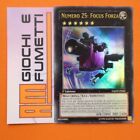 NUMERO 25 FOCUS FORZA in italiano YUGIOH rara ULTRA