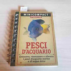 PESCI D ACQUARIO - MINICOMPACT - DEAGOSTINI - 2007