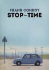 Stop-time - Conroy Frank