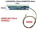 CANDELETTA STUFA PELLET 25x132-350W ANSELMO COLA FERROLI LAST CALOR