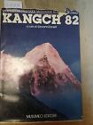 Kangch 82 spedizioni delle guide valdostane al kangchenjunga Zanetti